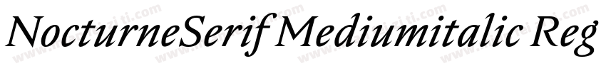 NocturneSerif Mediumitalic Regular字体转换